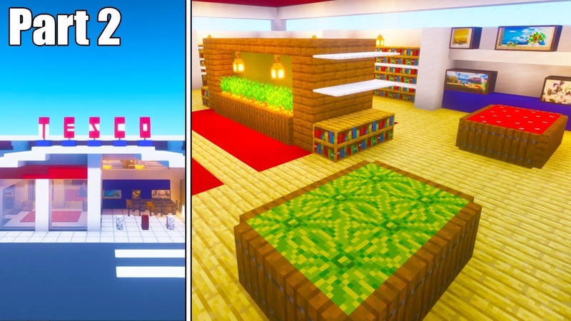 Minecraft Tutorial: How To Make A Modern Tesco Supermarket Part 2 2021 City