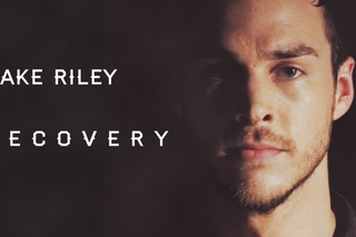 Jake Riley  | R e c o v e r y