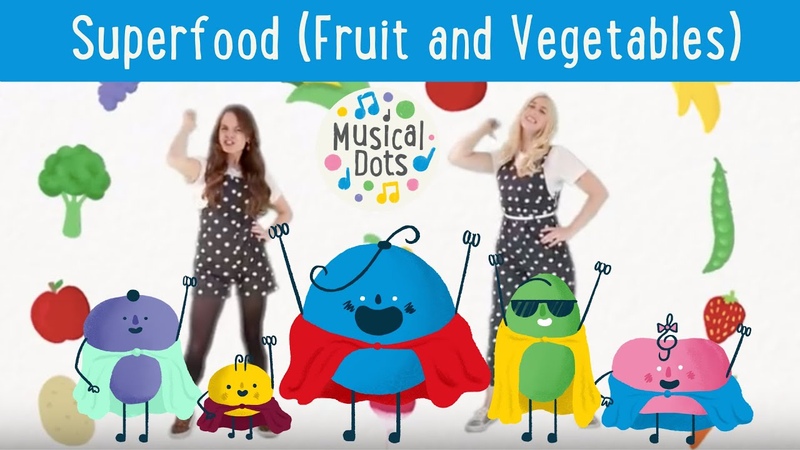 Superfood ( Fruit and Vegetables) Song, Songs for Kids, Healthy Eating, Musical