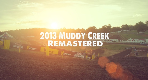 2013 Muddy Creek