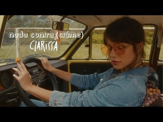 Clipe Oficial nada contra (cime) - Clarissa