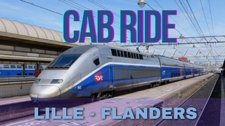 Cab Ride | Lille to Flanders | TGV Duplex