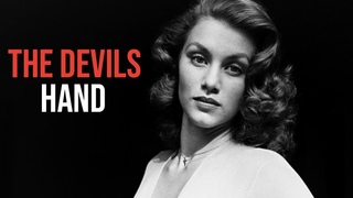 The Devil's Hand (1961) Horror Full Length Movie