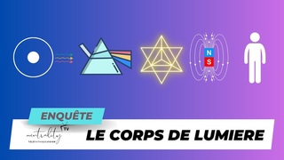 MERKABA ET CORPS DE LUMIERE / Enqute hypnose