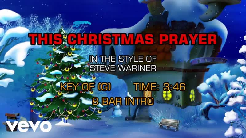 Steve Wariner This Christmas Prayer (