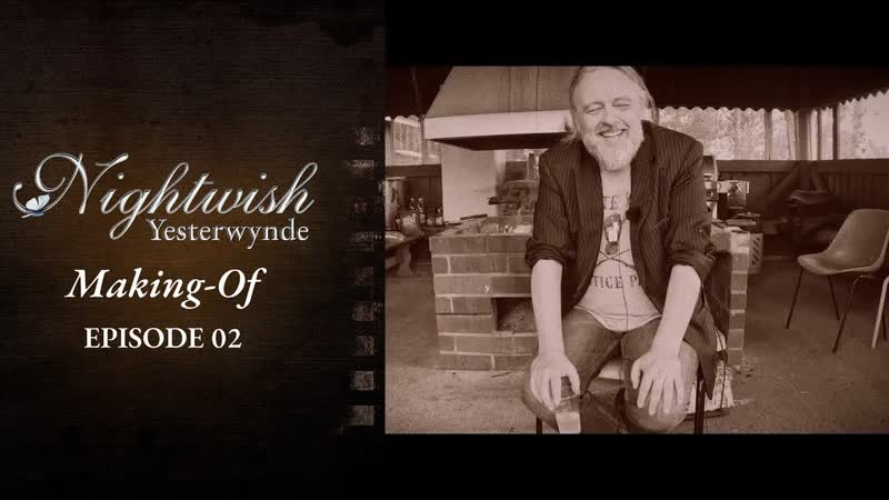 Nightwish Yesterwynde ( Making Of Documentary Part