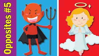 Opposites for Kids #5 | Fun Kids English