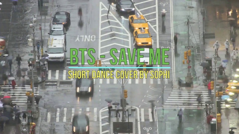 BTS Save Me, Short Dance Cover by