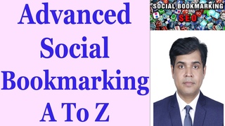 Advanced Social Bookmarking A To Z | How To Create Social Bookmarking Backlinks | Bangla Tutorial