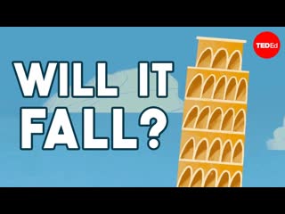 Why doesnt the Leaning Tower of Pisa fall over - Alex Gendler