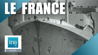 11 mai 1960 : lancement du paquebot France | Archive INA