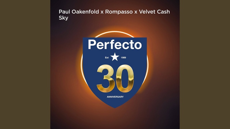 Paul Oakenfold, Rompasso Velvet Cash