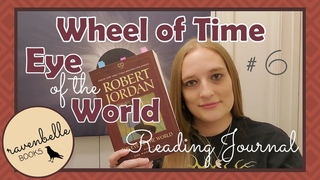 The Eye of the World Q4 Part 3: Ch. 49-53 | Wheel of Time Reading Journal