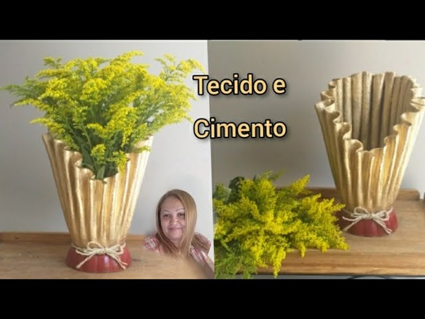 vaso em tecido e cimento que já é feito com