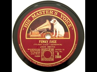 Funny Face classic George Gershwin song (1928) Jack Smith, Whispering Baritone