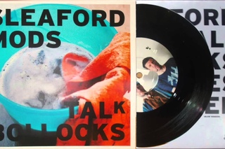 Sleaford Mods – Talk Bollocks