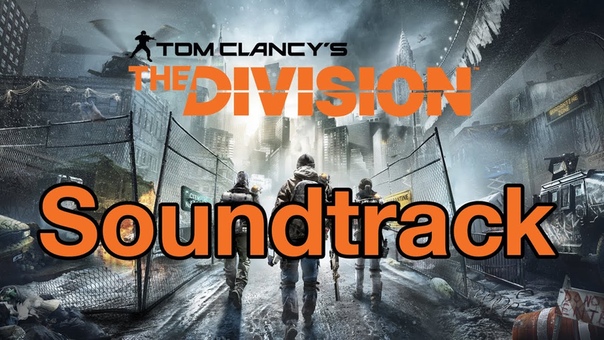 Tom Clancy s The Division Complete Soundtrack