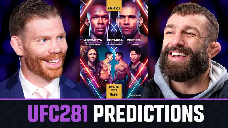 UFC 281 PREDICTIONS , Round Up w, Paul Felder, Michael Chiesa Guest Brendan