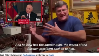 Scott Ritters thoughts about Tucker Carlson Interview with Vlademir Putin, 6 Feb 2024