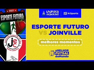 ESPORTE FUTURO 2 X 2 JOINVILLE | MELHORES MOMENTOS | LNF 2023