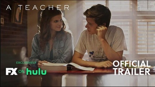 A Teacher FX on Hulu Trailer