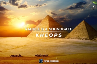 Raddle B & SoundGate - Kheops (Original Mix)