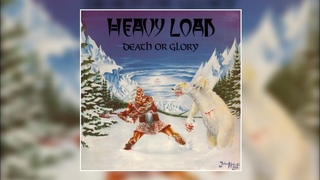 HEAVY LOAD - Death Or Glory - 1982 FULL ALBUM