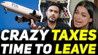 Pakistan CRAZY Taxes on Middle Class will Push Millions to Leave