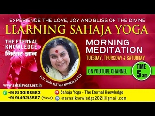 30th October  2022 | Morning Meditation |  Sahaja Yoga - The Eternal Knowledge