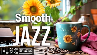 Smooth Coffee Jazz  Exquisite July Piano Jazz Music and Lightly Bossa Nova Piano for Upbeat Mood