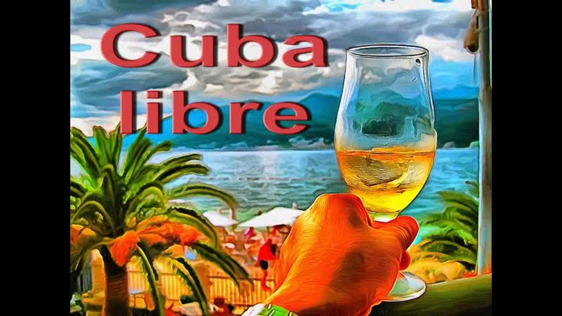 Cuba libre Yury Bashkin Kovaleva Ekaterina