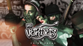 Chino Pacas - Los Verdes