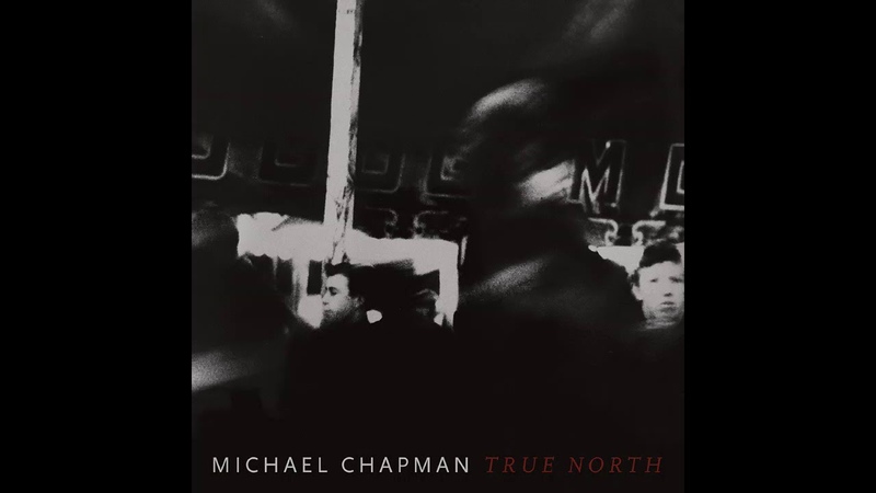 Michael Chapman After All This Time ( Official