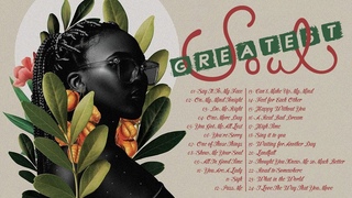 SOUL MUSIC  Soul Music Best Of 2021 - New Soul Music