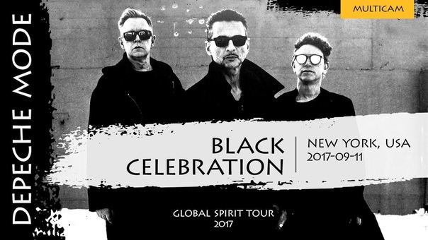 Depeche Mode Black Celebration ( Multicam)( Global Spirit Tour 2017, New York, USA)(2017 09
