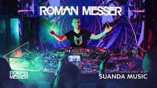 Roman Messer - Suanda Music 401 [#SUANDA​​]