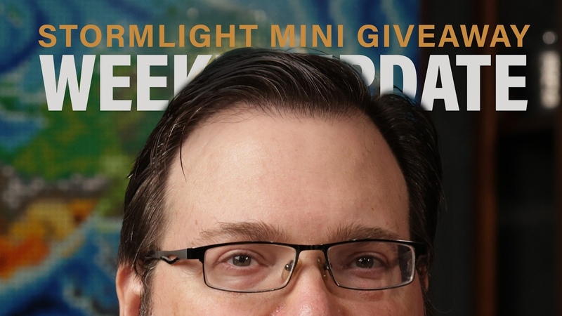Stormlight Mini Giveaway + Weekly