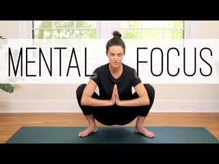 Yoga For Concentration and Mental Focus | Yoga With Adriene