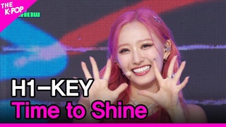 H1-KEY - Time to Shine [THE SHOW 230911]