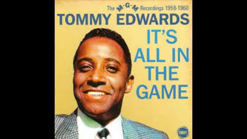 Tommy Edwards Its All In The