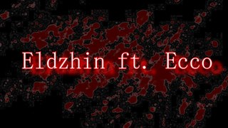 Eldzhin ft. Ecco | COMEBACK | JUMPSTYLE 2018