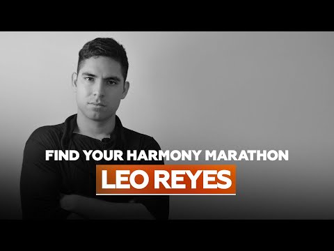 Leo Reyes Find Your Harmony Marathon