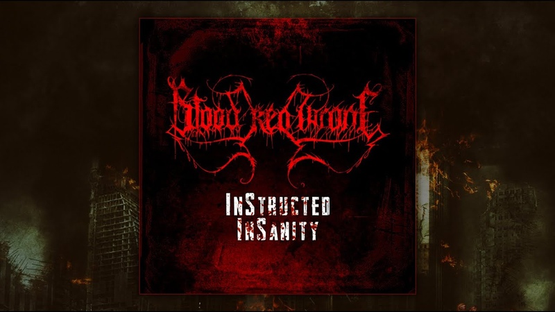 BLOOD RED THRONE In Structed In