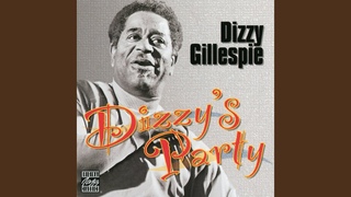 Dizzy’s Party