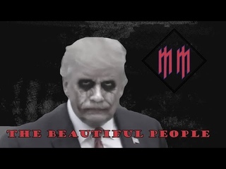 MetalTrump - The Beautiful People (Marilyn Manson)