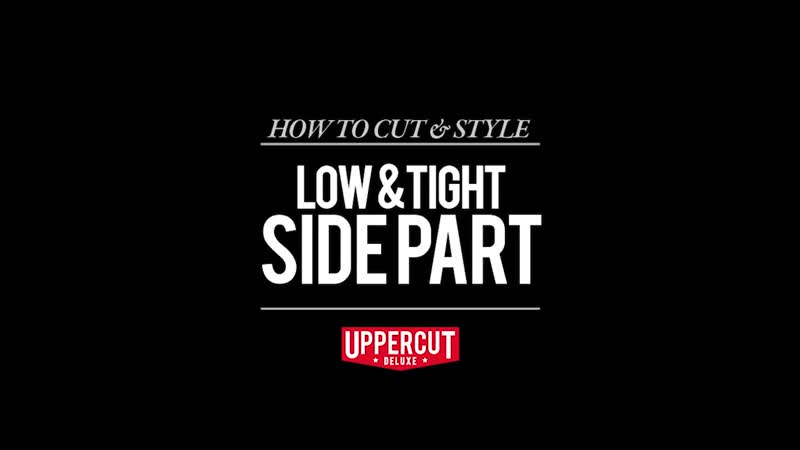 Haircut Tutorial How to Cut Style a Low Tight Side Part X Uppercut Deluxe