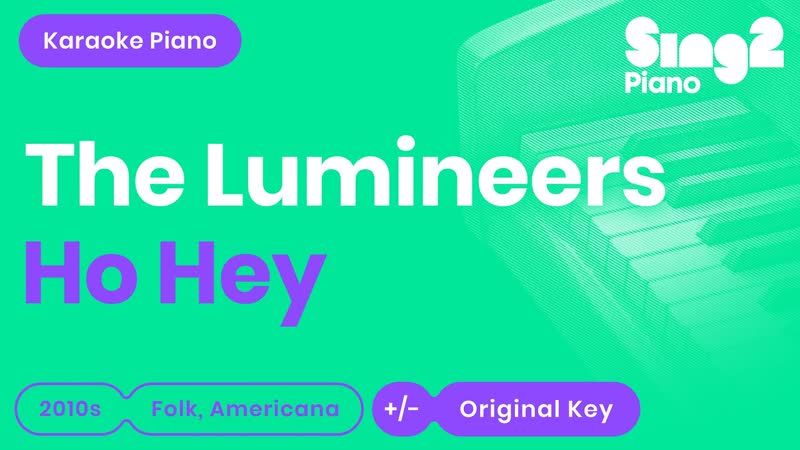 The Lumineers Ho Hey ( Karaoke