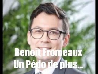 Benoit Fromeaux Un pédo de plus...