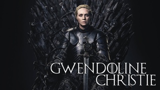 Сир Гвендолин Кристи (Ser Gwendoline Christie)