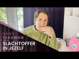 Hans Teeuwen - Slachtoffer in jezelf